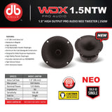 Tweeter de alto rendimiento DB Drive WDX1.5NTW 350 Watts 1.5 Pulgadas 8 Pulgadas 8 Ohms (Venta individual) - Audioshop México lo mejor en Car Audio en México -  DB Drive